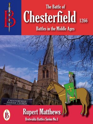cover image of The Battle of Chesterfield 1266